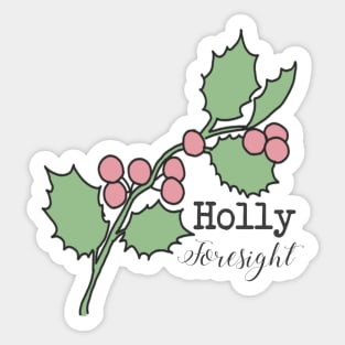 Holly (foresight) Sticker